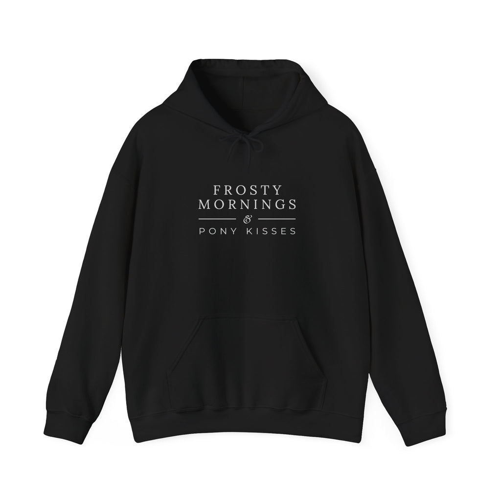 Frosty Mornings & Pony Kisses Equestrian Hoodie