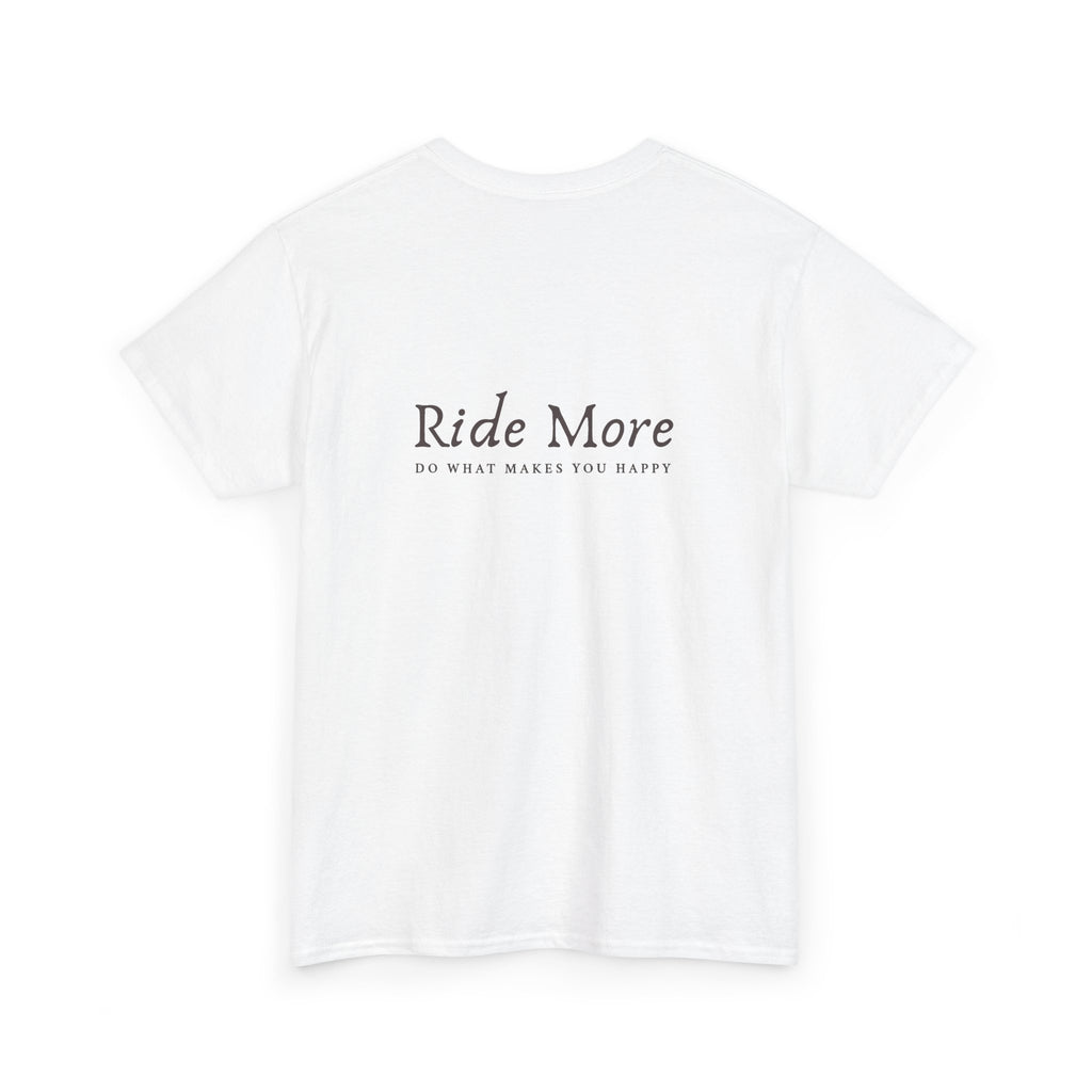 Ride More T-Shirt — Equestrian Slogan Tee