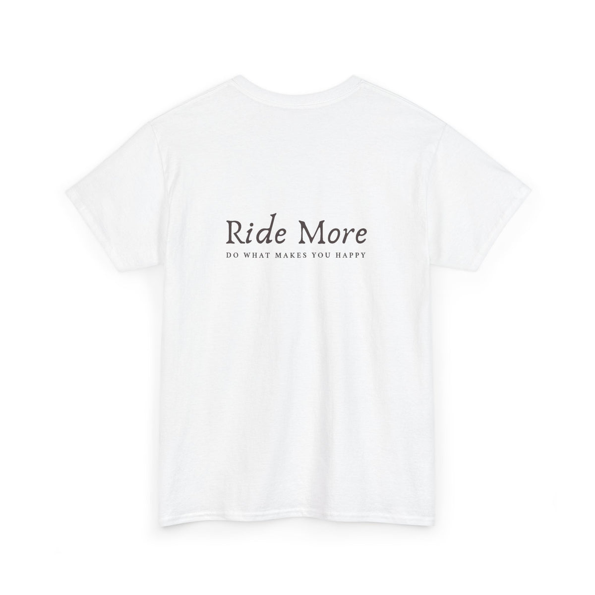 Ride More T-Shirt — Equestrian Slogan Tee