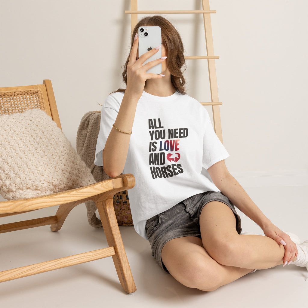 All You Need Is Love and Horses — Equestrian T-Shirt
