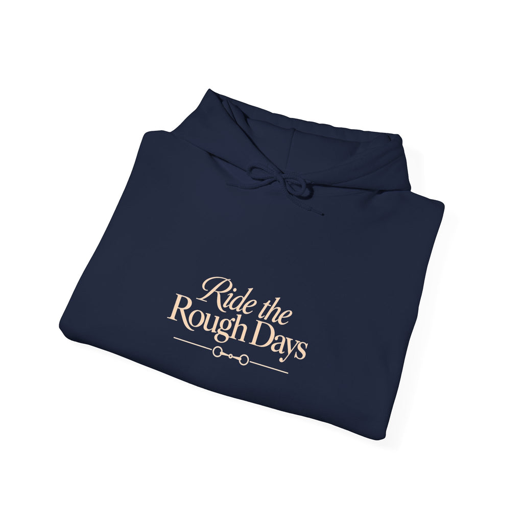 Ride the Rough Days — Equestrian Unisex Hoodie