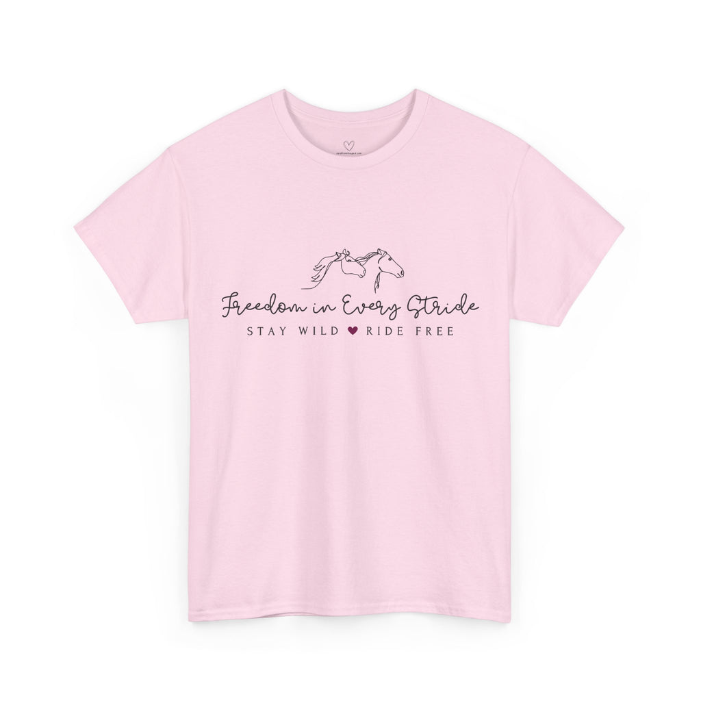 Freedom in Every Stride - Stay Wild - Ride Free Horse T‑Shirt