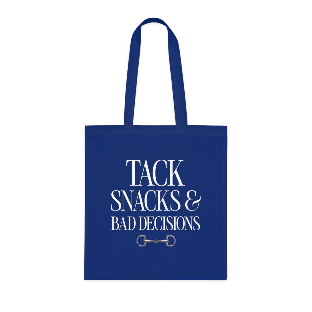 Tack, Snacks & Bad Decisions Cotton Tote | Horse Lover Gift