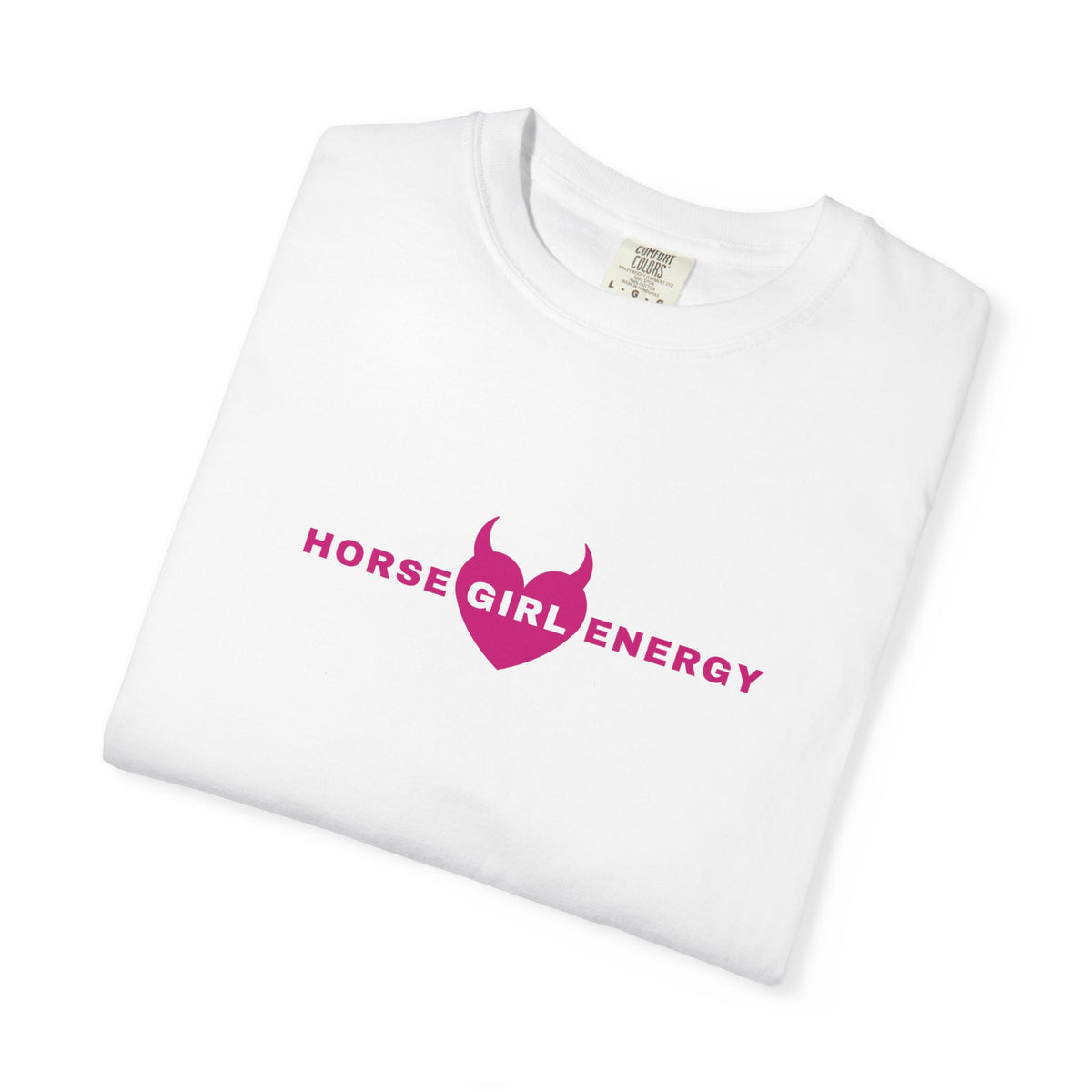 Horse Girl Energy T‑Shirt — Pink Devil Heart