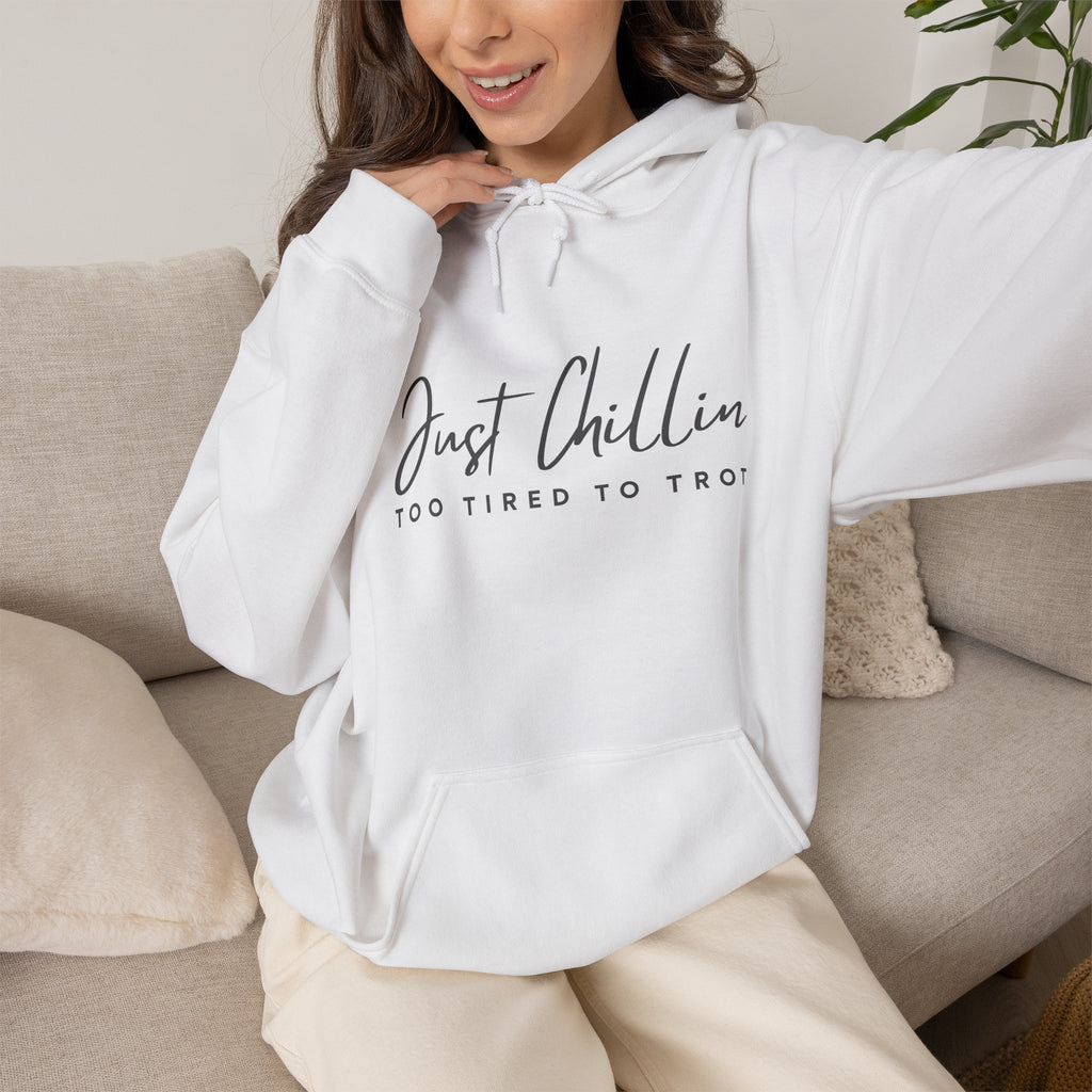 Just Chillin', Too Tired to Trot — Unisex Hoodie