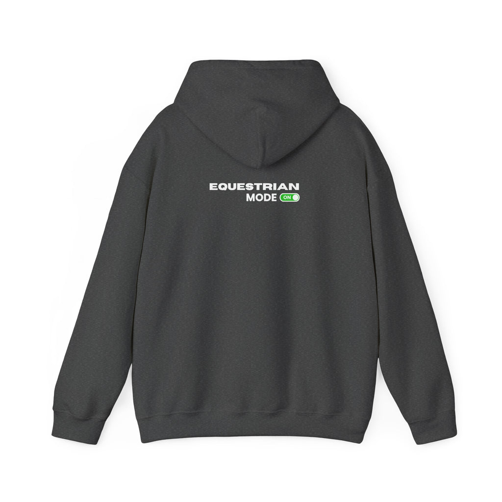 Equestrian Mode On - Hoodie Dark