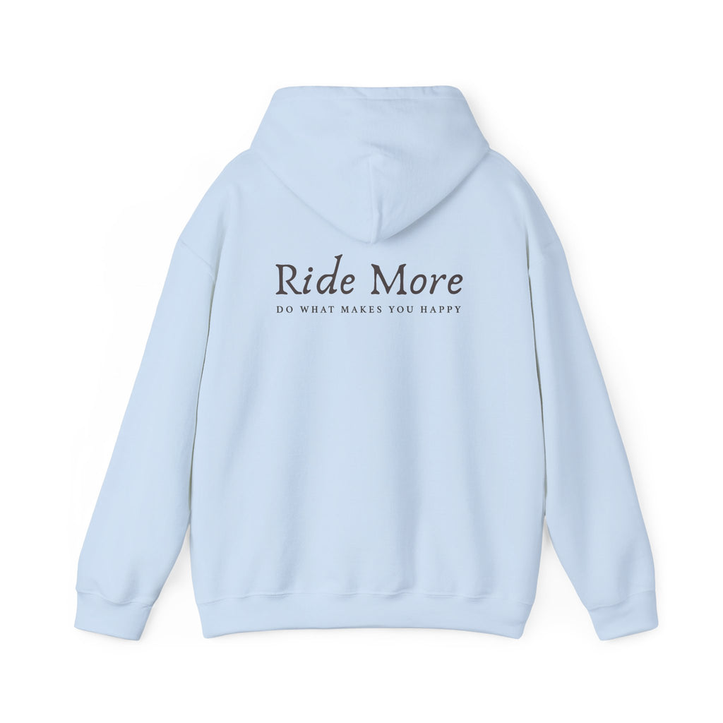 Ride More, Do What Makes You Happy — Equestrian Unisex Hoodie