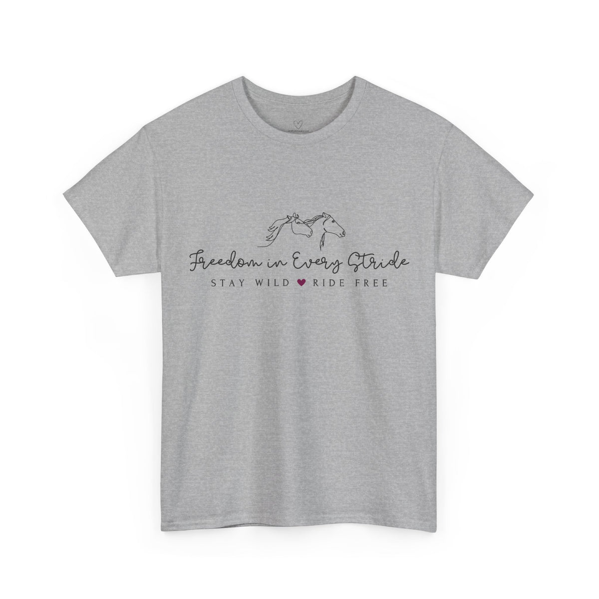 Freedom in Every Stride - Stay Wild - Ride Free Horse T‑Shirt