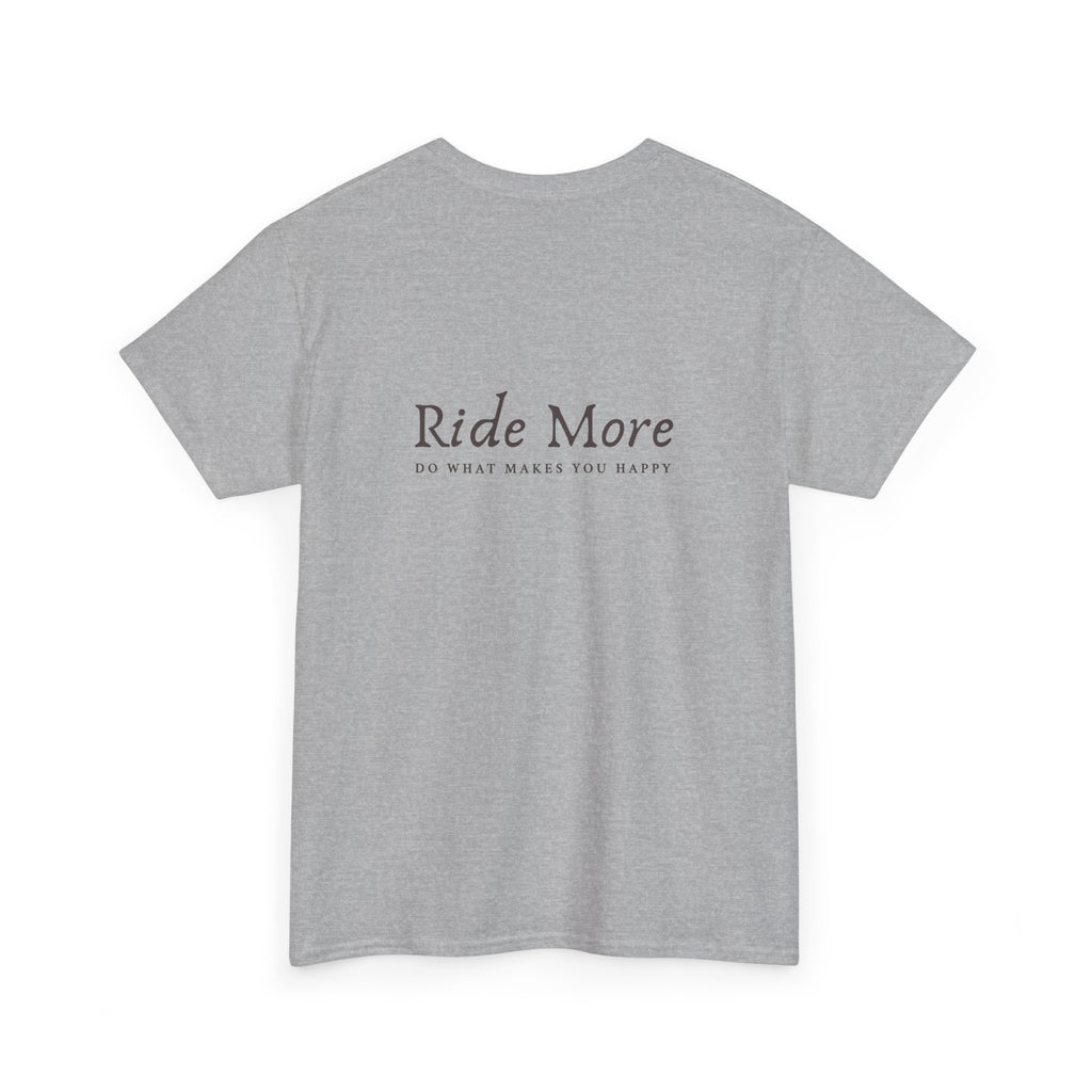 Ride More T-Shirt — Equestrian Slogan Tee