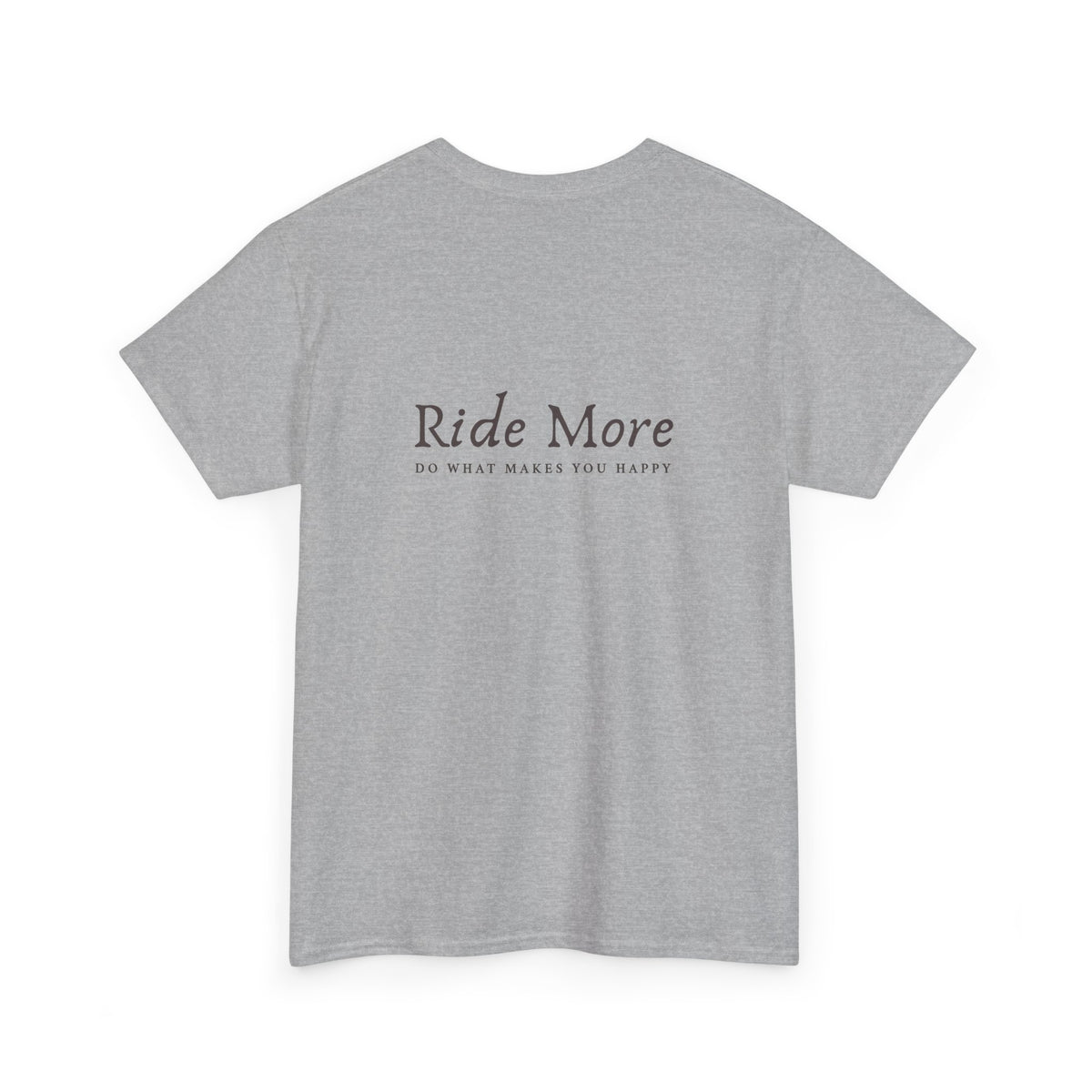 Ride More T-Shirt — Equestrian Slogan Tee