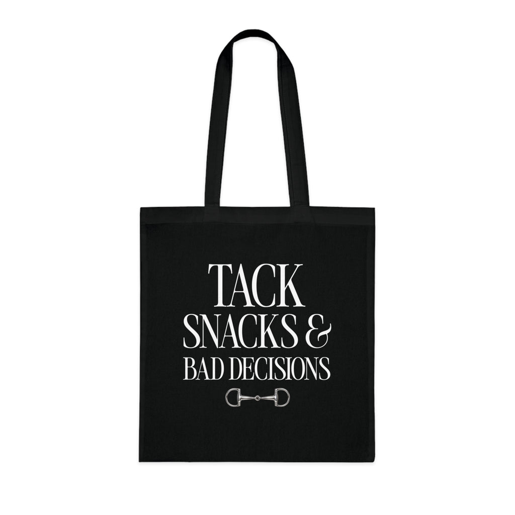Tack, Snacks & Bad Decisions Cotton Tote | Horse Lover Gift