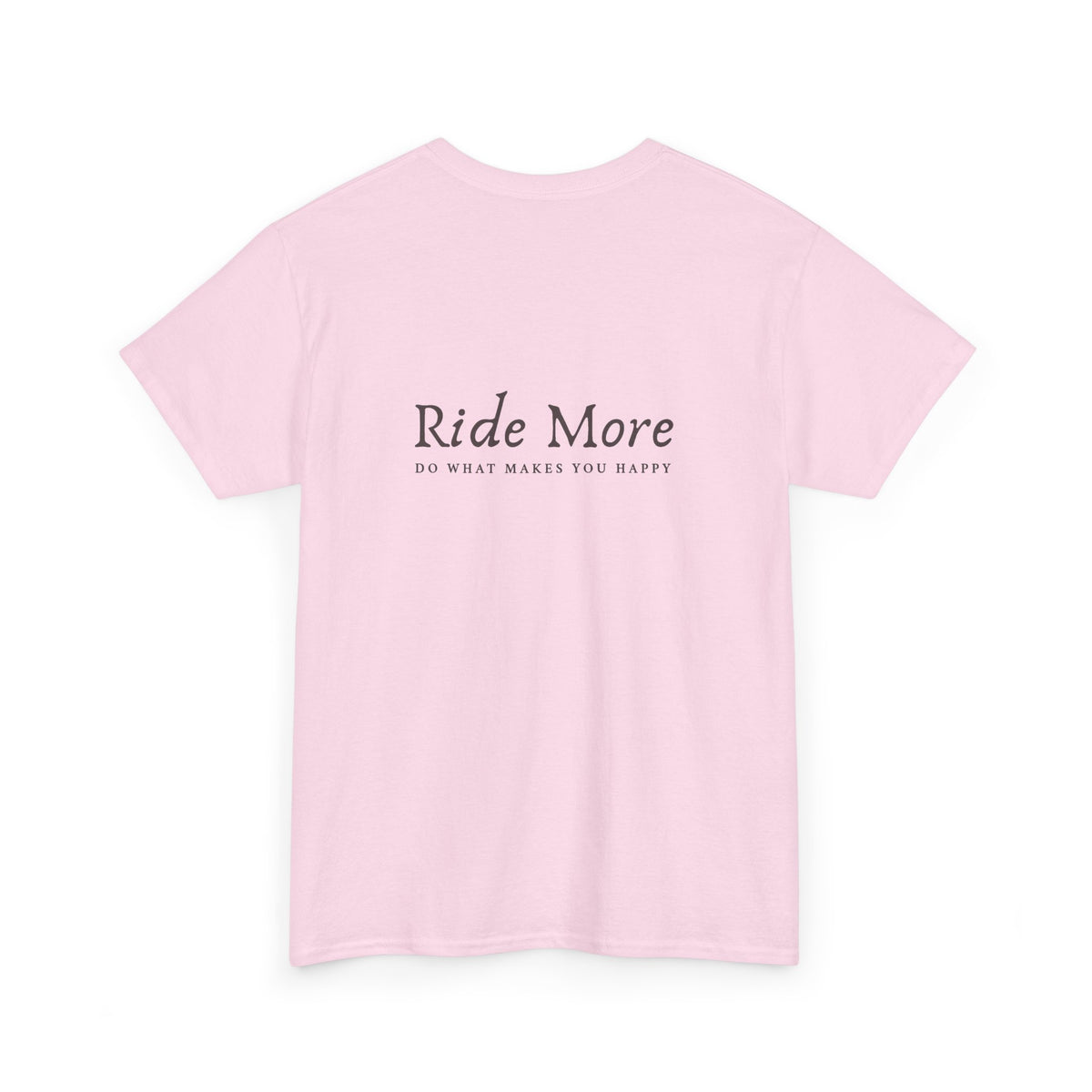 Ride More T-Shirt — Equestrian Slogan Tee
