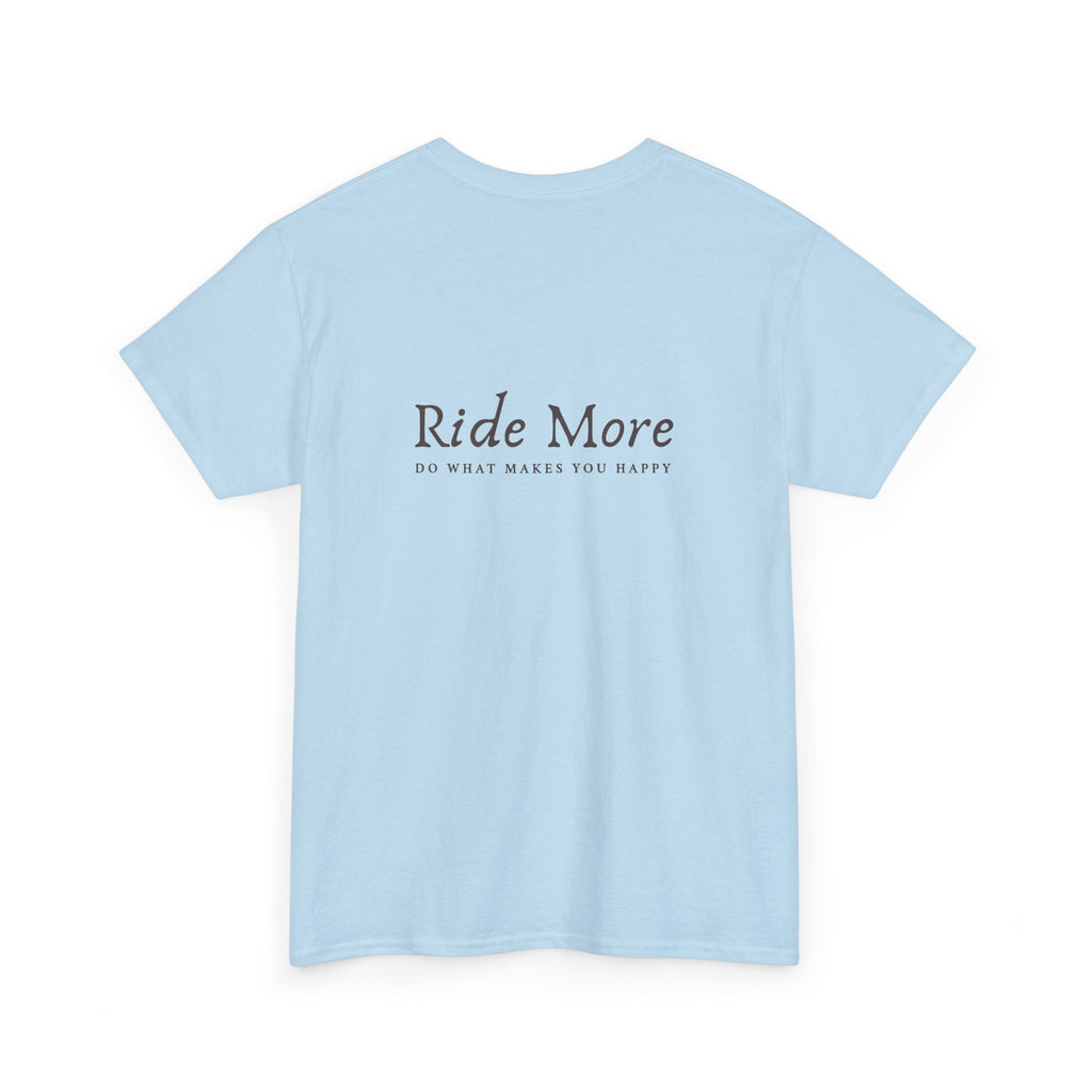 Ride More T-Shirt — Equestrian Slogan Tee