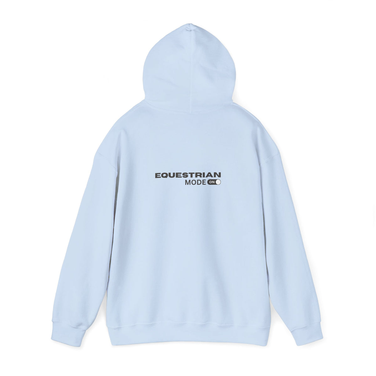 Equestrian Mode On — Unisex Hoodie