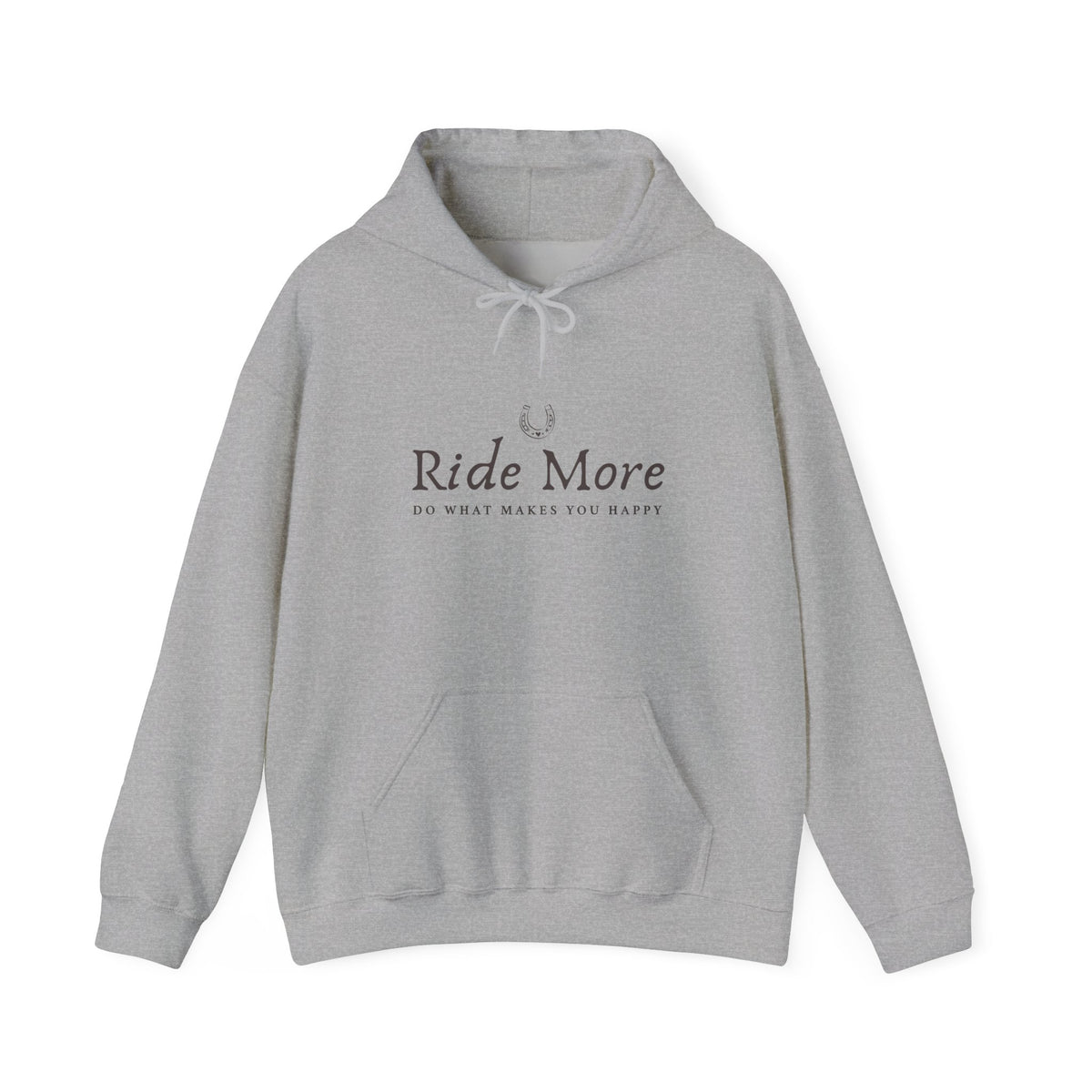 Ride More, Do What Makes You Happy — Equestrian Unisex Hoodie