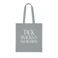 Tack, Snacks & Bad Decisions Cotton Tote | Horse Lover Gift
