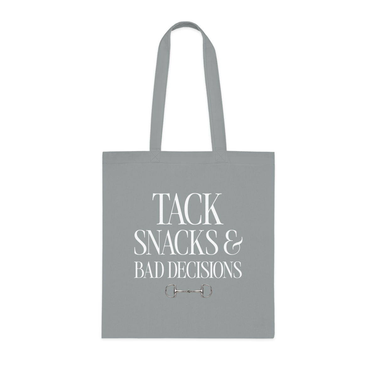 Tack, Snacks & Bad Decisions Cotton Tote | Horse Lover Gift