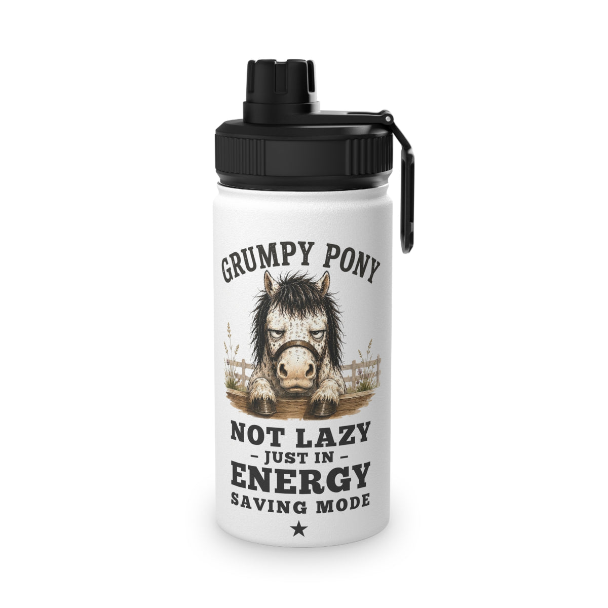 Grumpy Pony Stainless Steel Water Bottle with Sports Lid — Not Lazy - in Energy Saving Mode