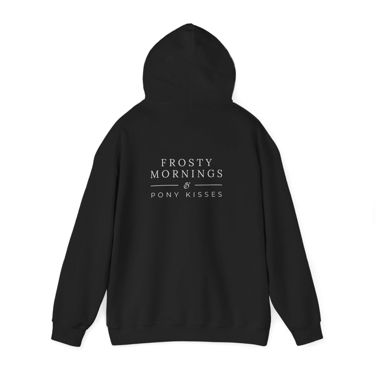 Frosty Mornings & Pony Kisses Equestrian Hoodie
