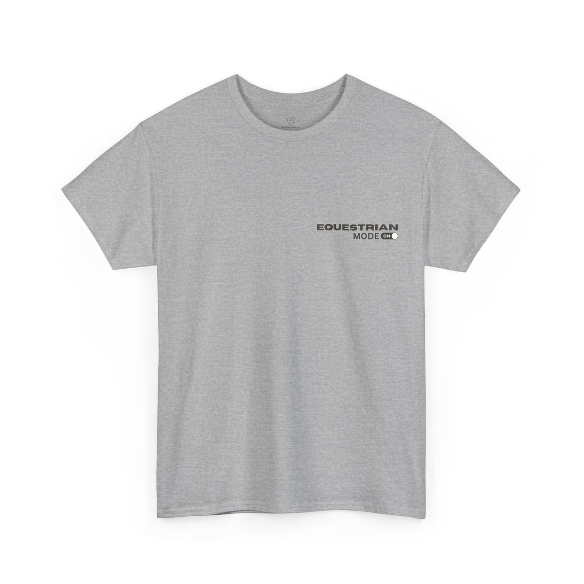 Equestrian Mode On — Equestrian Slogan T-Shirt
