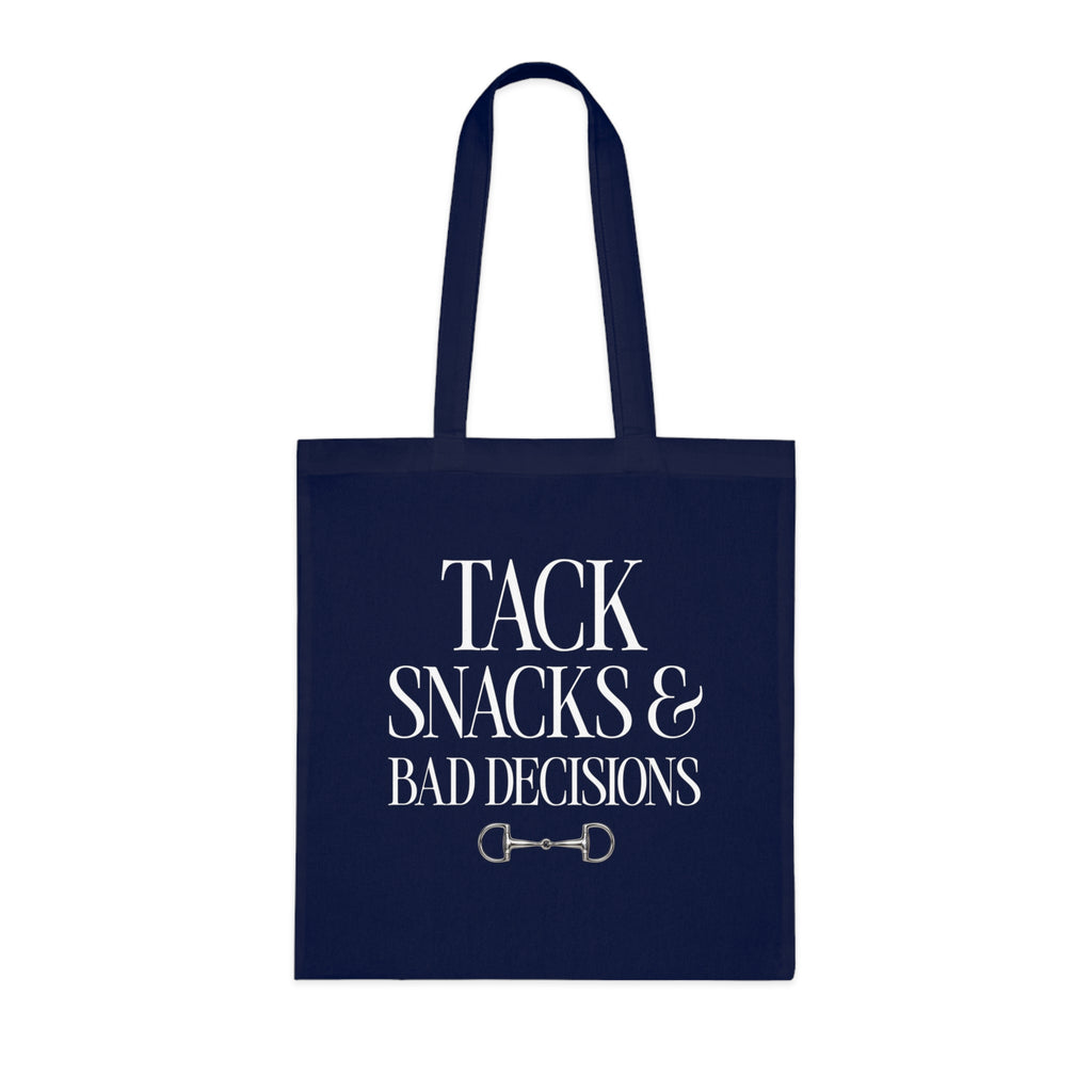 Tack, Snacks & Bad Decisions Cotton Tote | Horse Lover Gift