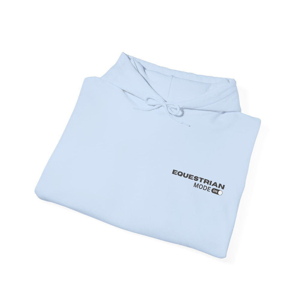 Equestrian Mode On — Unisex Hoodie