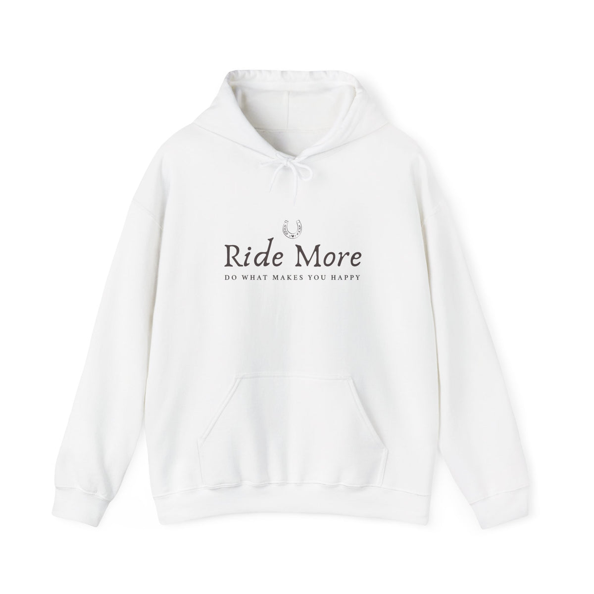 Ride More, Do What Makes You Happy — Equestrian Unisex Hoodie