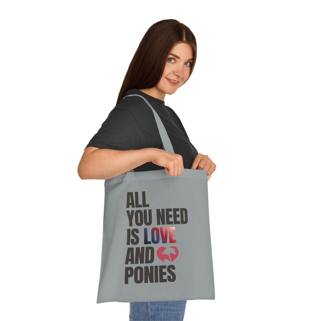 All You Need Is Love and Ponies — Cotton Tote Bag