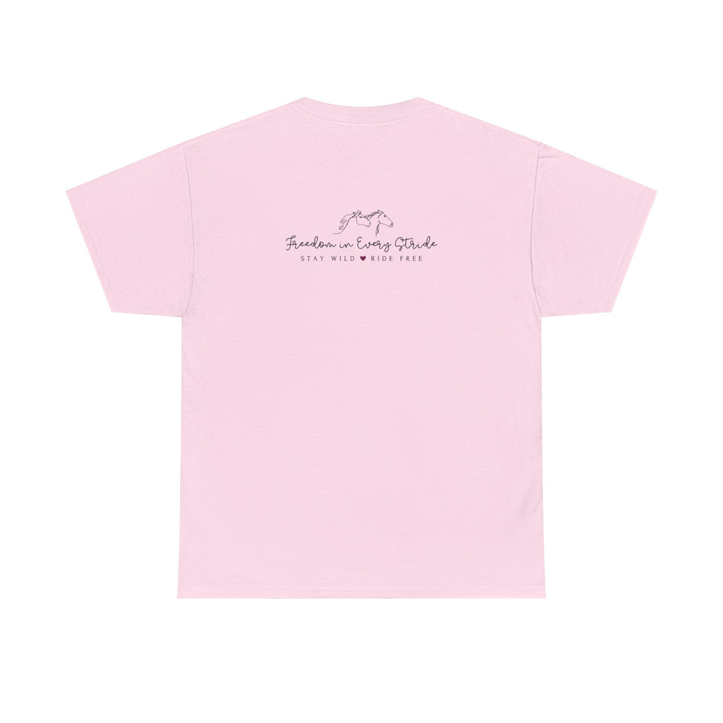 Freedom in Every Stride - Stay Wild - Ride Free Horse T‑Shirt