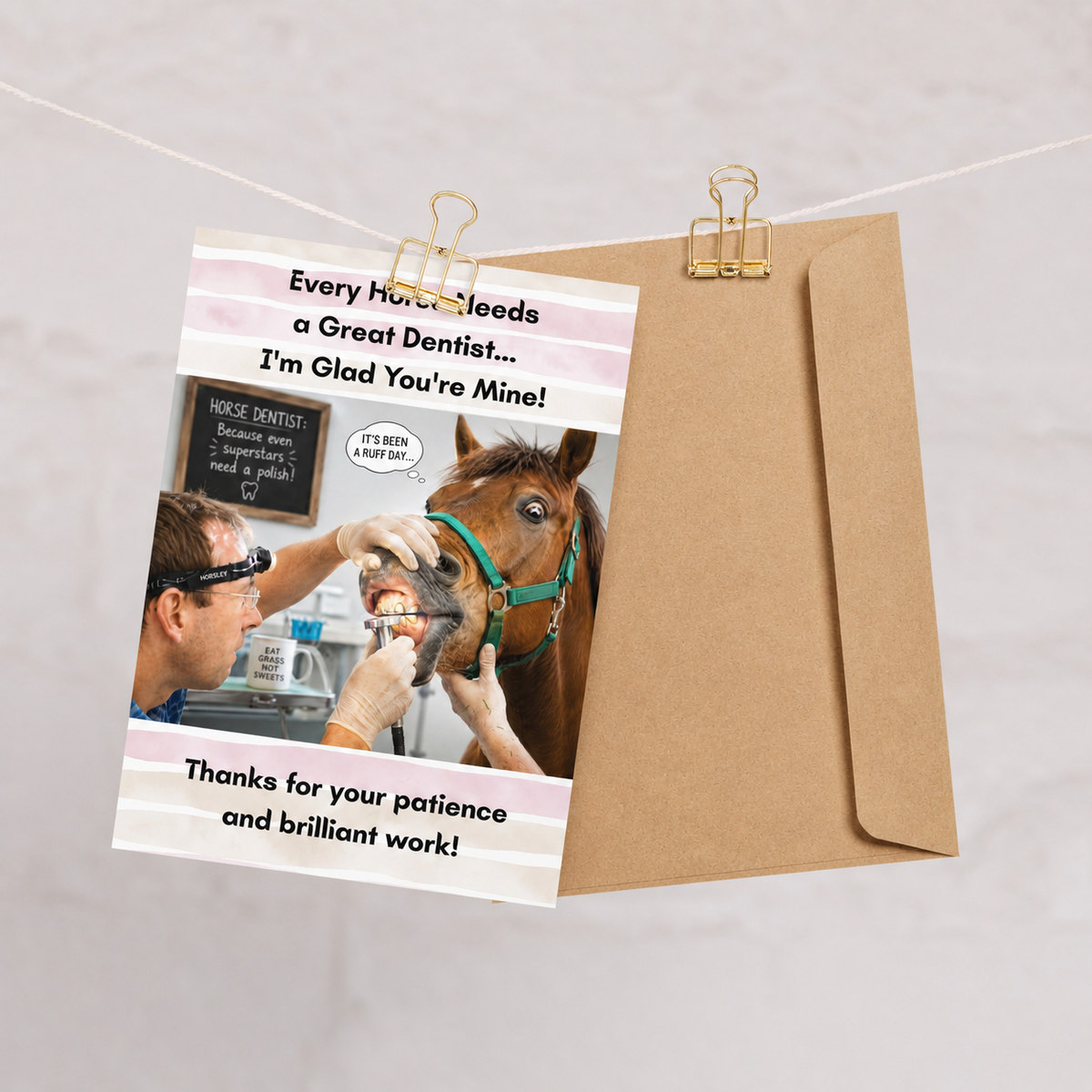 Glad You're My Dentist — Horse Owner Thank You Card