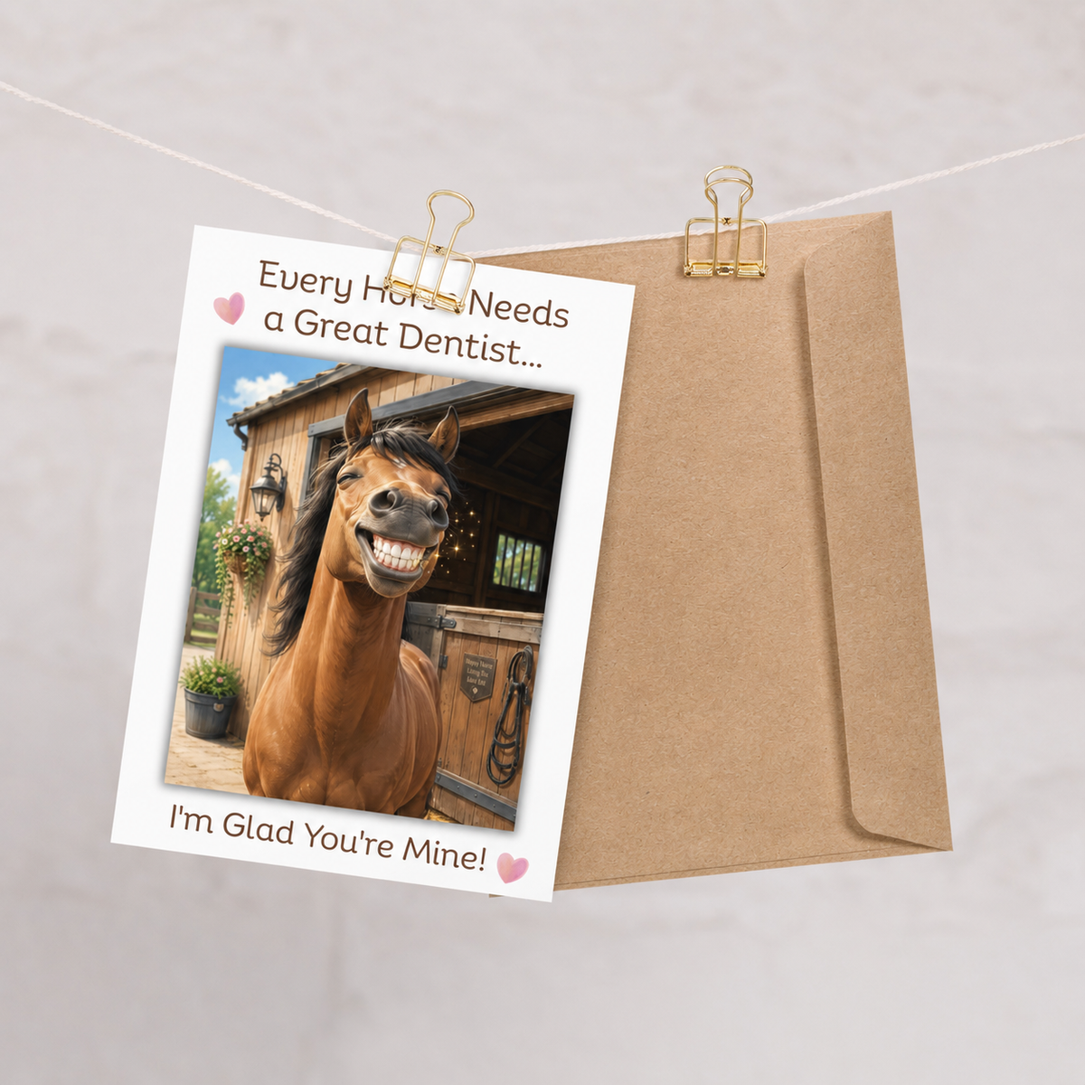 Glad You're My Dentist — Equestrian Thank You Card