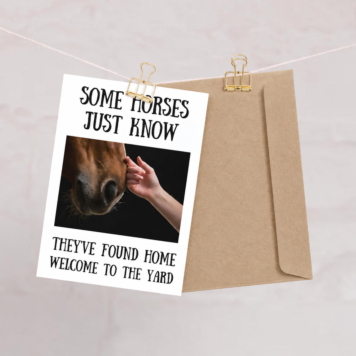 Some Horses Just Know — Equestrian Greeting Card